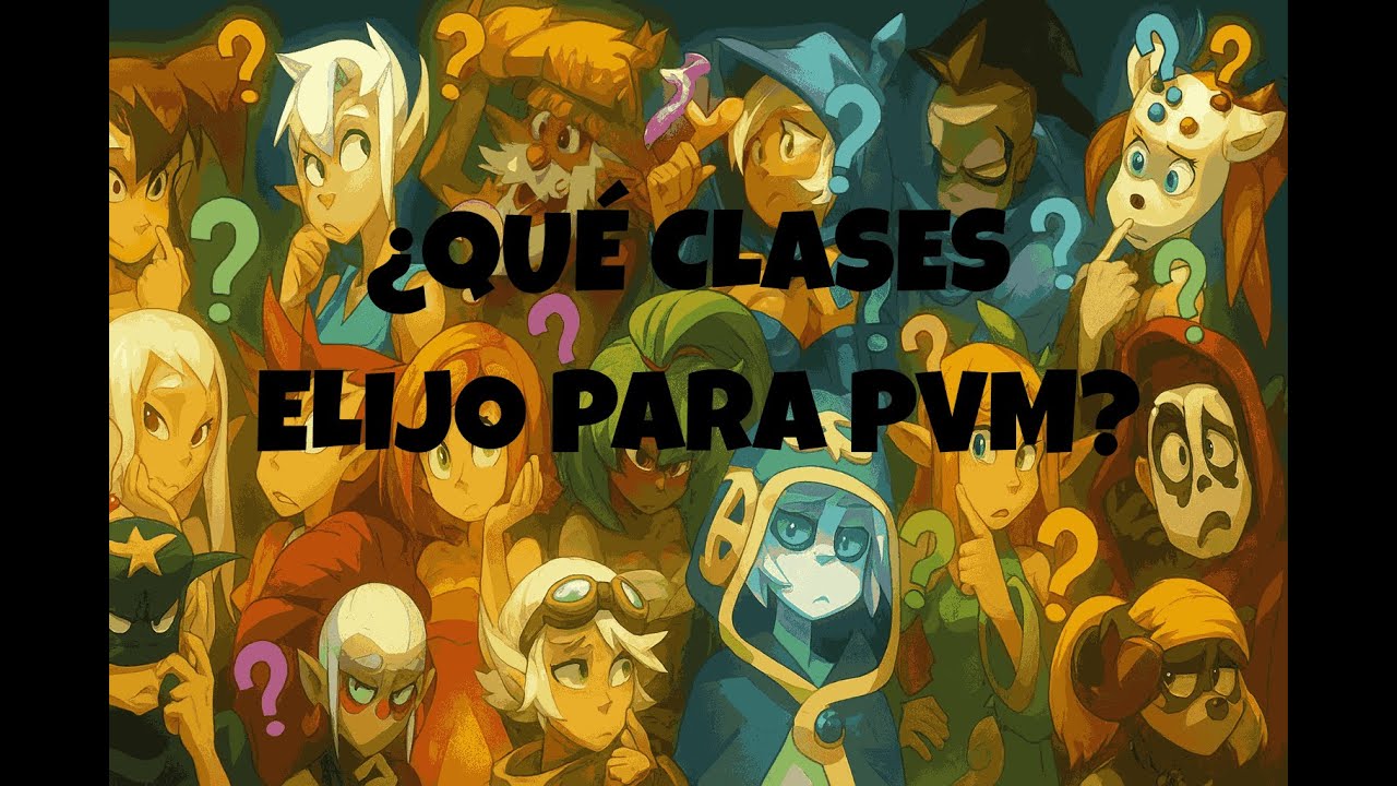 [DOFUS] GU&Iacute;A para CREAR TU EQUIPO EN PVM