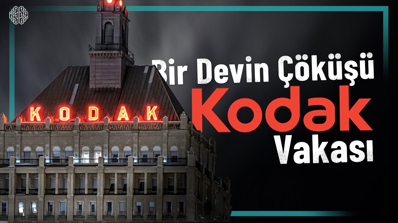 KODAK'ın Çöküşünden Ne Dersler Çıkarabiliriz?