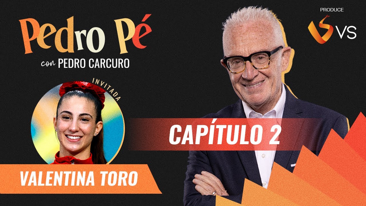 Pedro Pé   Cap 2 Valentina Toro
