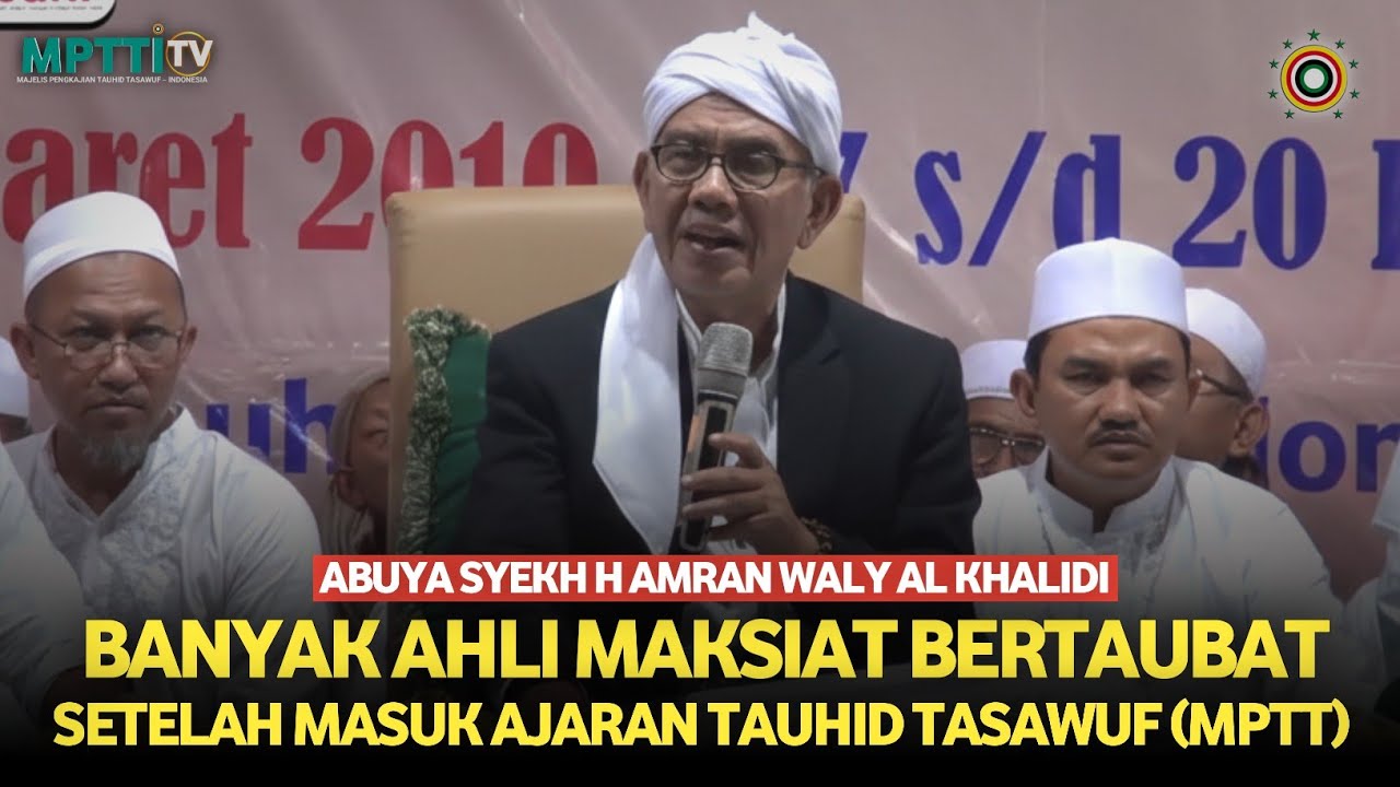 Ajaran Tauhid Tasawuf (MPTT) Sangat Membantu Negara! Abuya Syekh H Amran Waly Al Khalidi 