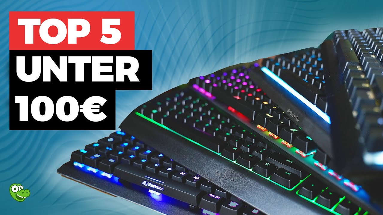 Die 5 BESTEN GAMING TASTATUREN 2025 unter 100€ | Test, Vergleich, Kaufberatung