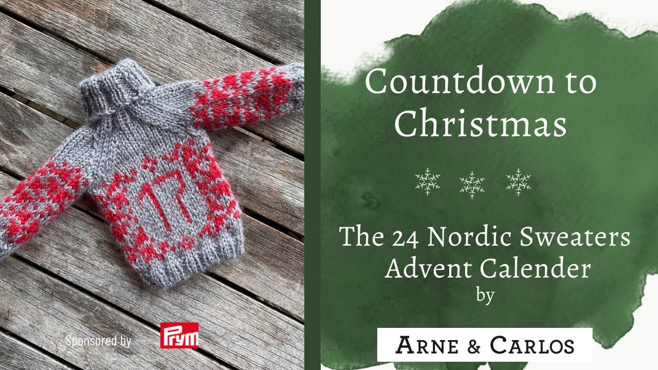 Christmas Countdown by ARNE & CARLOS and our 2021Mini Nordic Sweaters Advent Calendar - 17.12