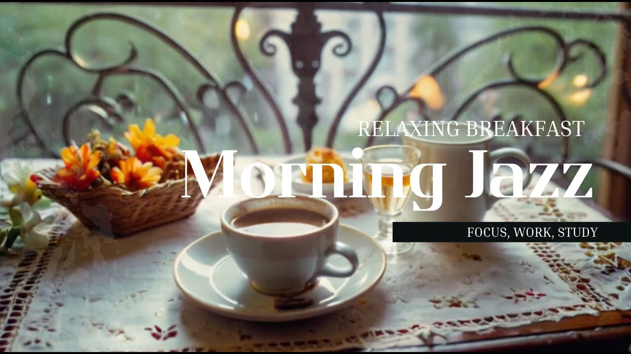 Jazz & Rainy Morning | Relaxing Breakfast on the Balcony