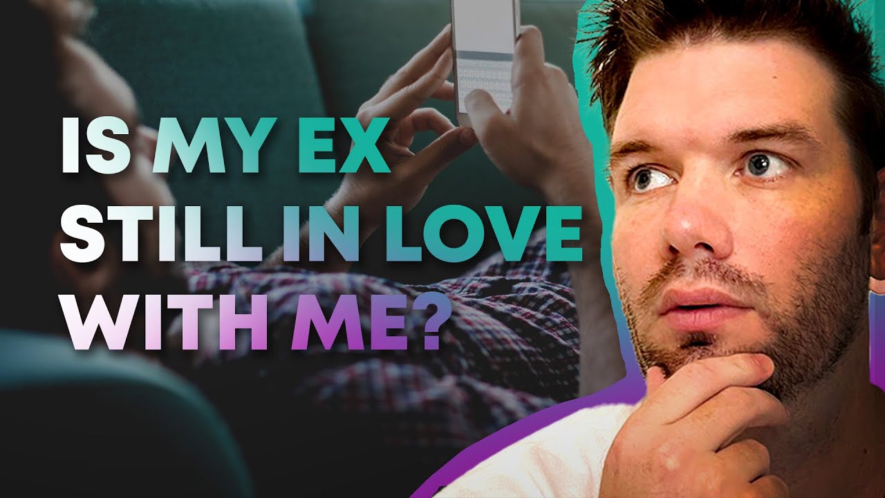 This Is How To Know If Your Ex Is Still In Love With You