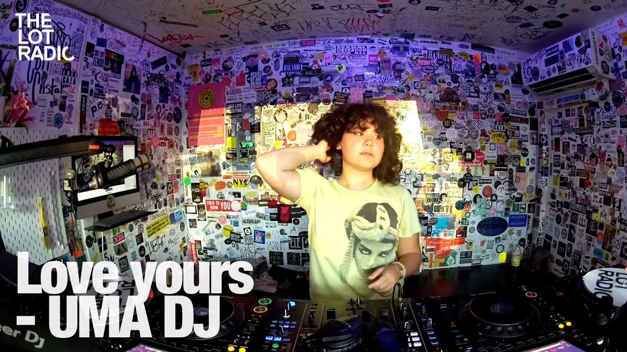 Love yours - UMA DJ @TheLotRadio  06-08-2024