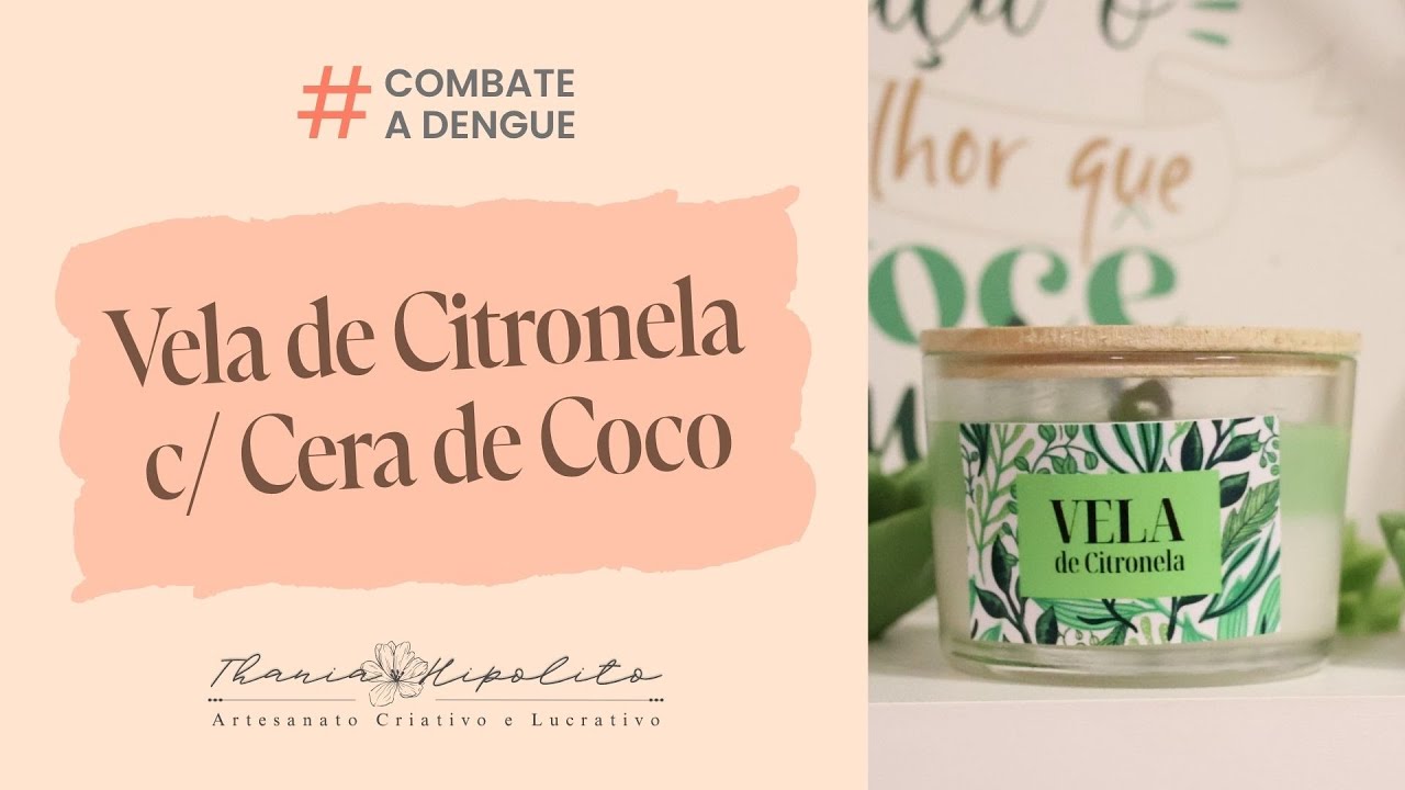 Aprenda a Fazer Vela de Citronela com Cera de Coco