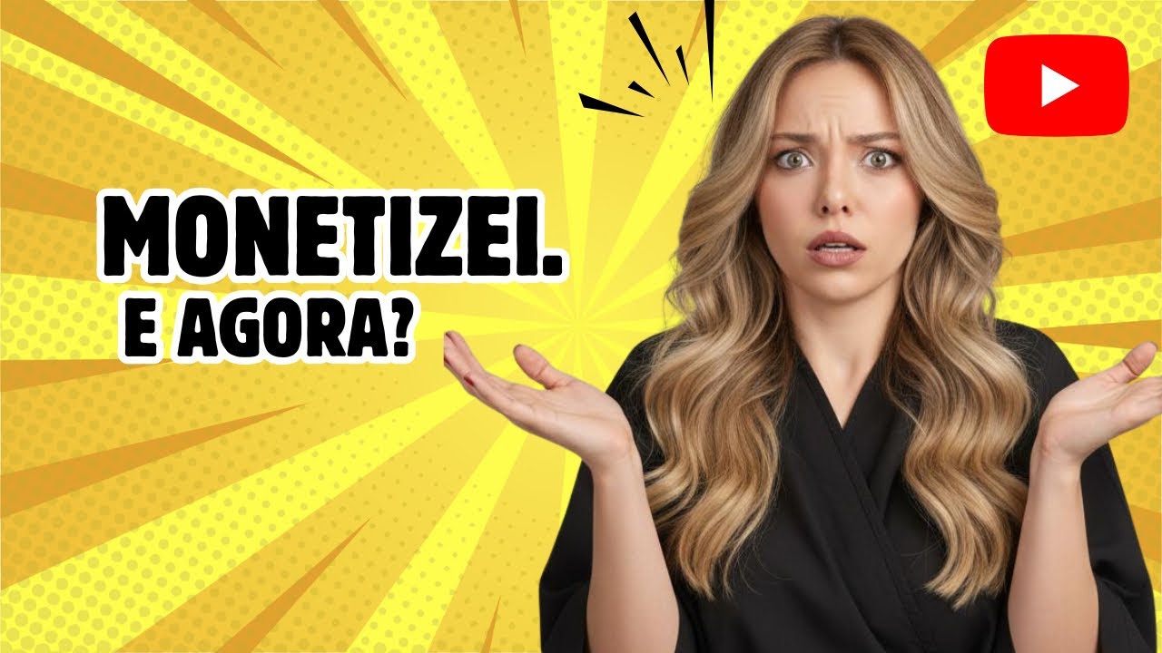 Monetizei no YouTube… e agora? | O que fazer depois da aprovação