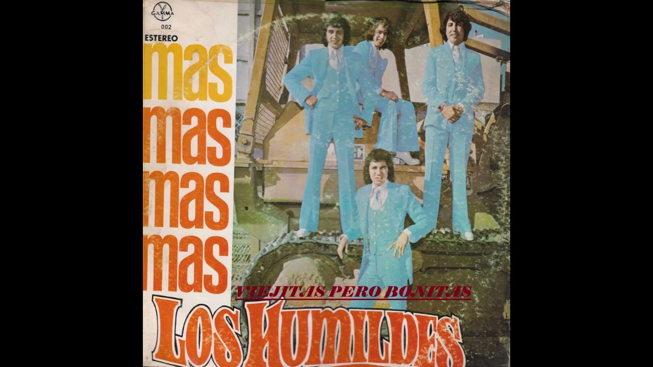 Los Humildes Lo Mejor de Los Humildes Editado en Guatemala (1978) LP Completo