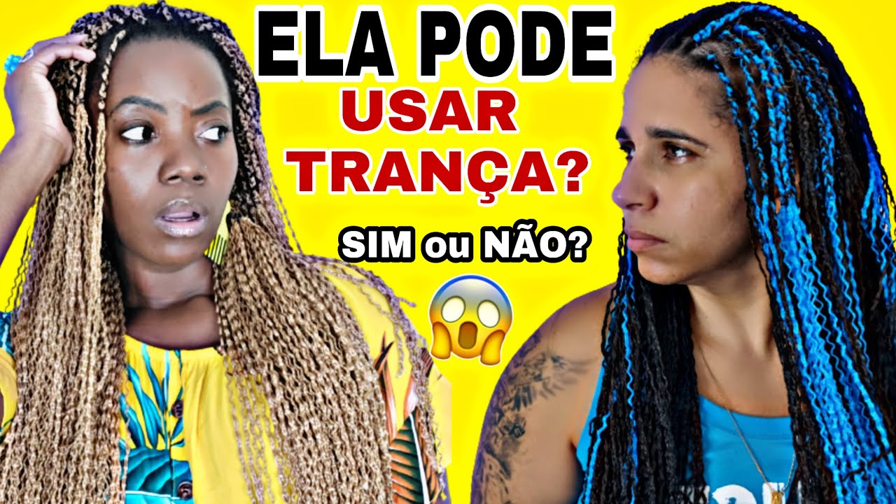 MULHER BRANCA PODE USAR TRANÇAS MIOJINHO? MINHA OPINIÃO QUANTO MULHER NEGRA