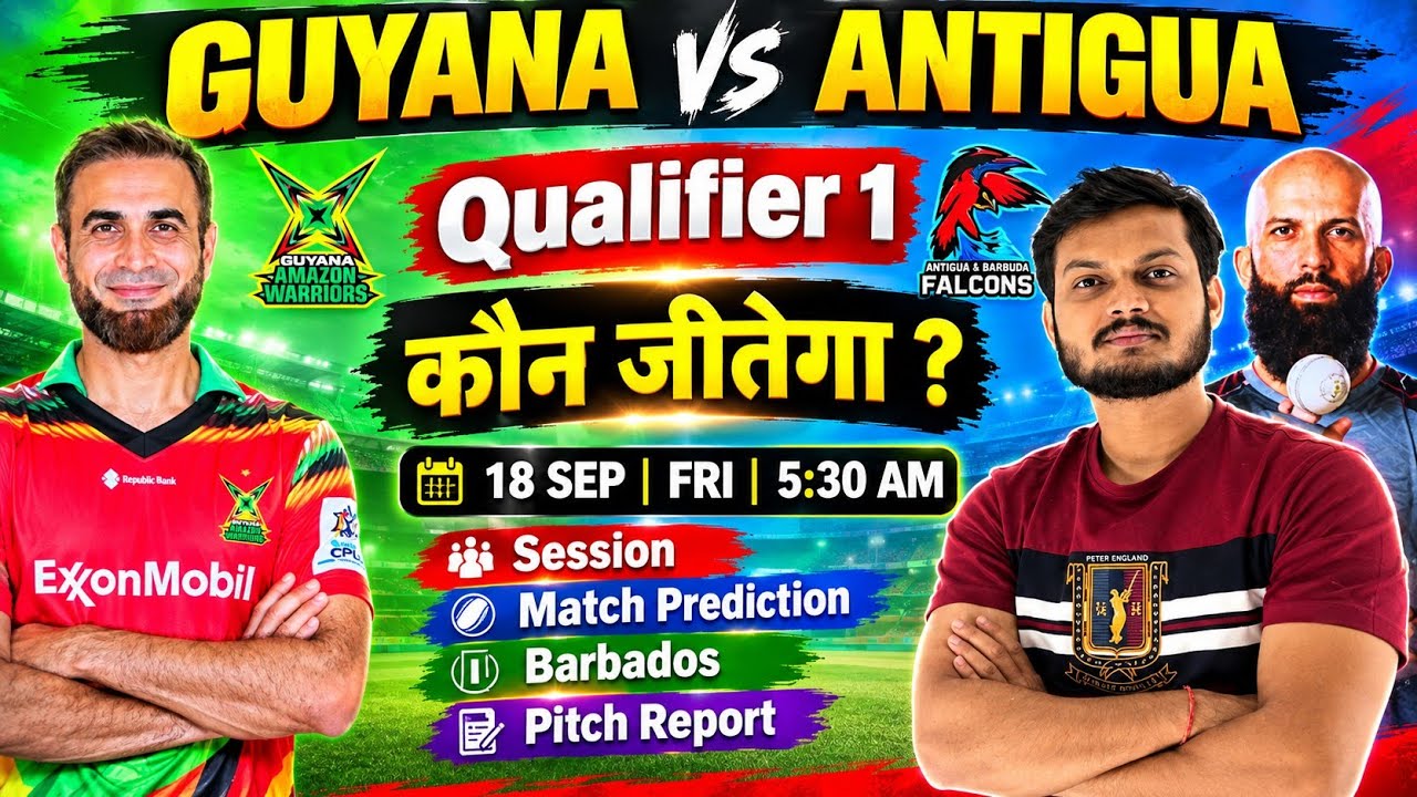 Guyana vs antigua cpl 2026 qualifier 1 match prediction, gaw vs abf cpl today match prediction