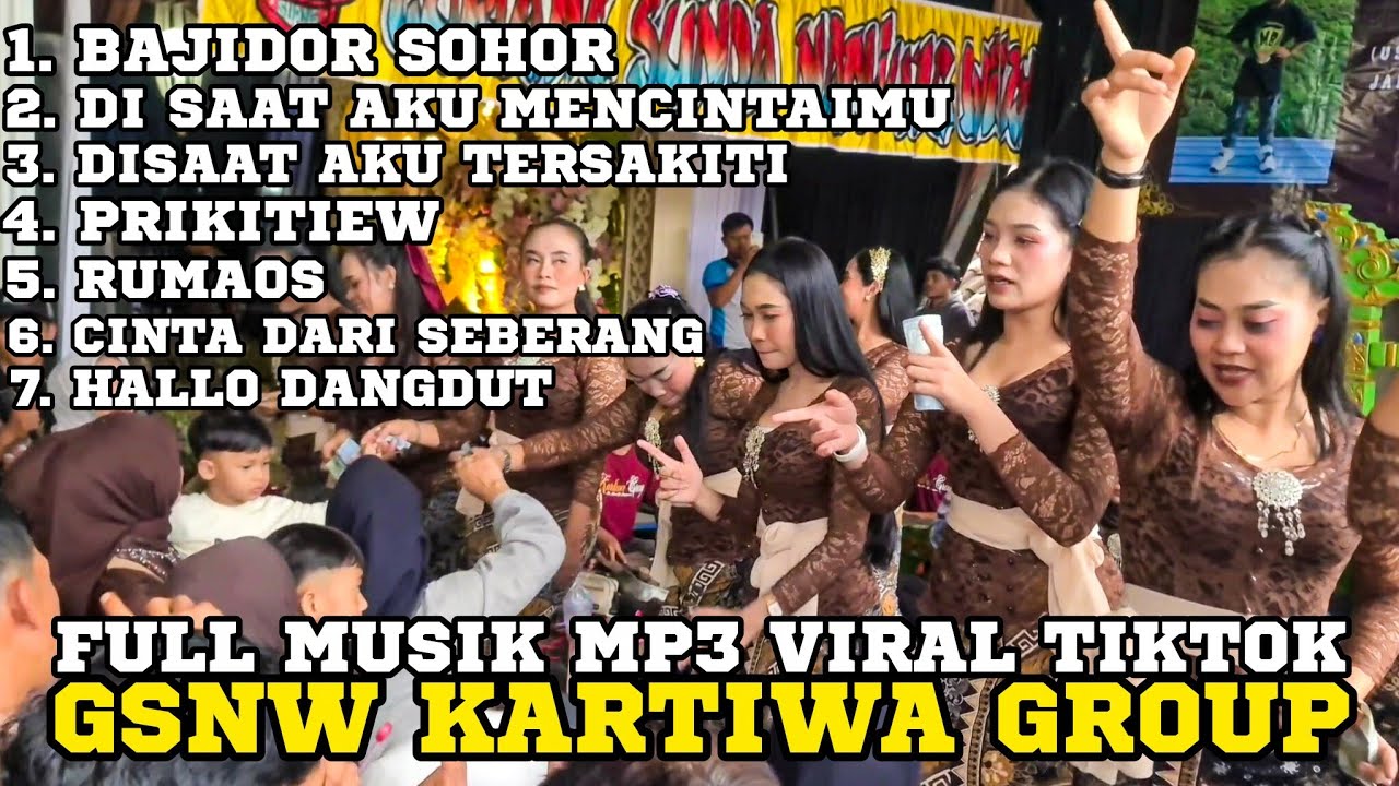 BAJIDORAN GSNW KARTIWA GROUP FULL MUSIK MP3 VIRAL TIKTOK - MERLIN MER