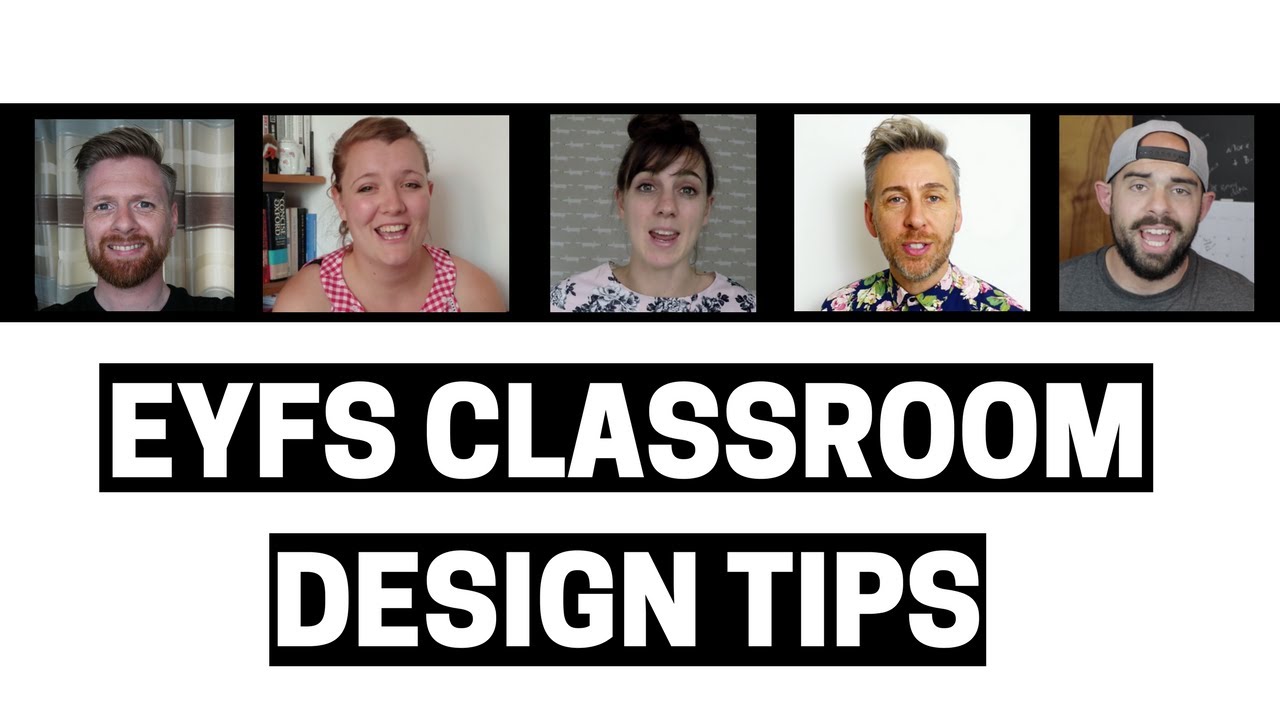EARLY YEARS CLASSROOM DESIGN TIPS & IDEAS