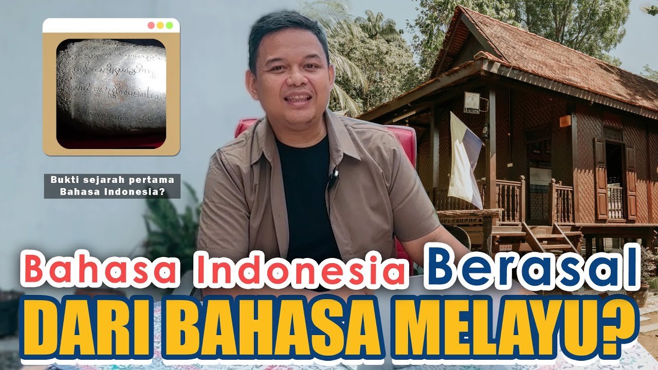BAHASA INDONESIA BERASAL DARI ADAPTASI BAHASA MELAYU?_MENGENAL URGENSI DAN SEJARAH BAHASA INDONESIA