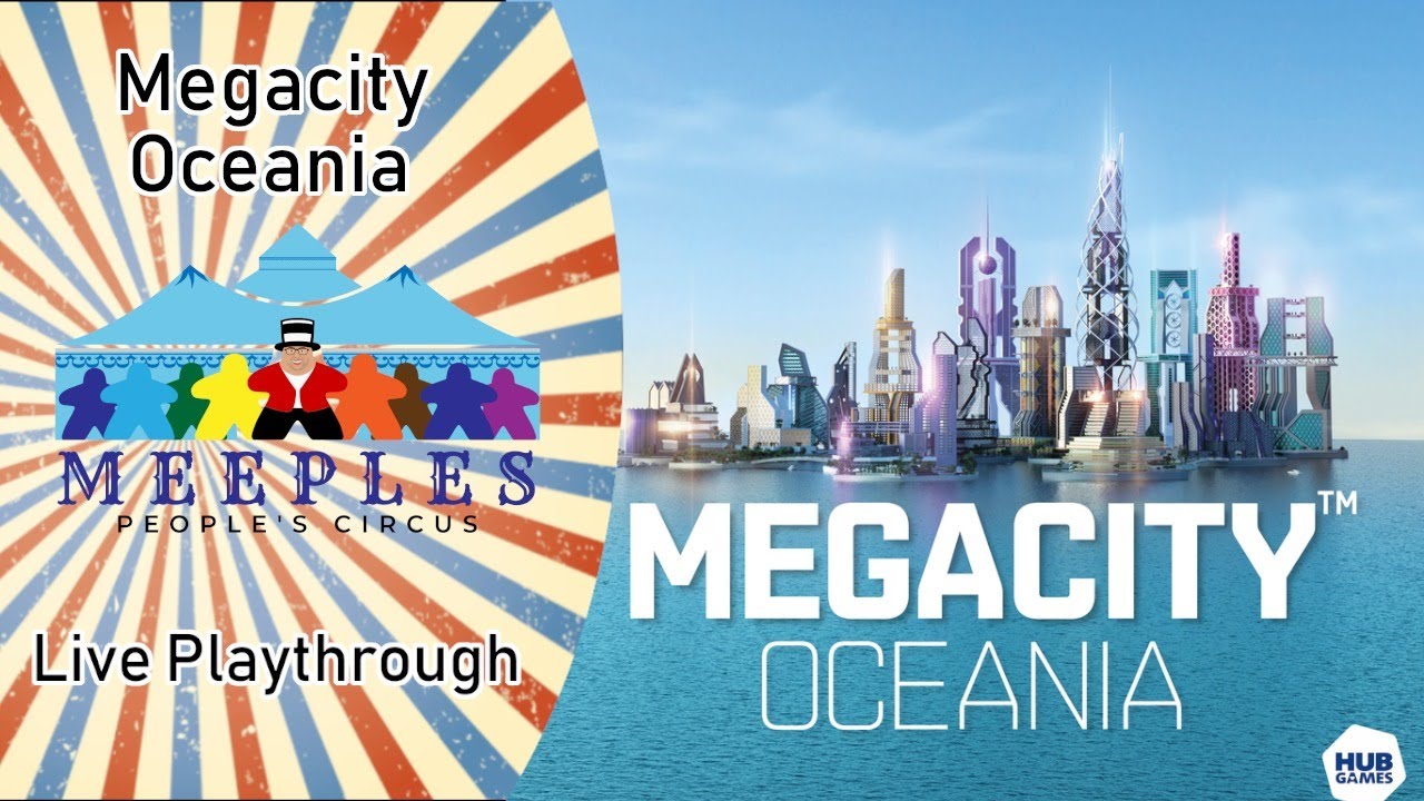 Megacity Oceania Live playthrough