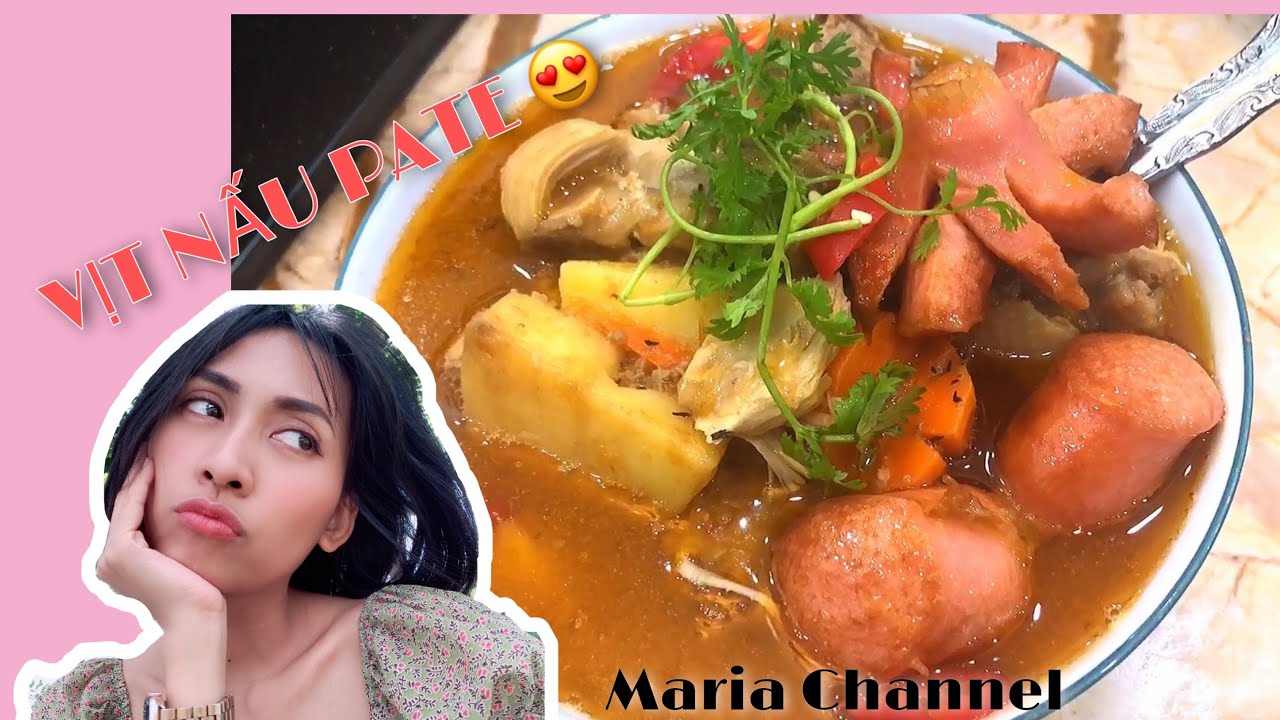 VỊT NẤU PATE | Cook with Mom | Maria Channel