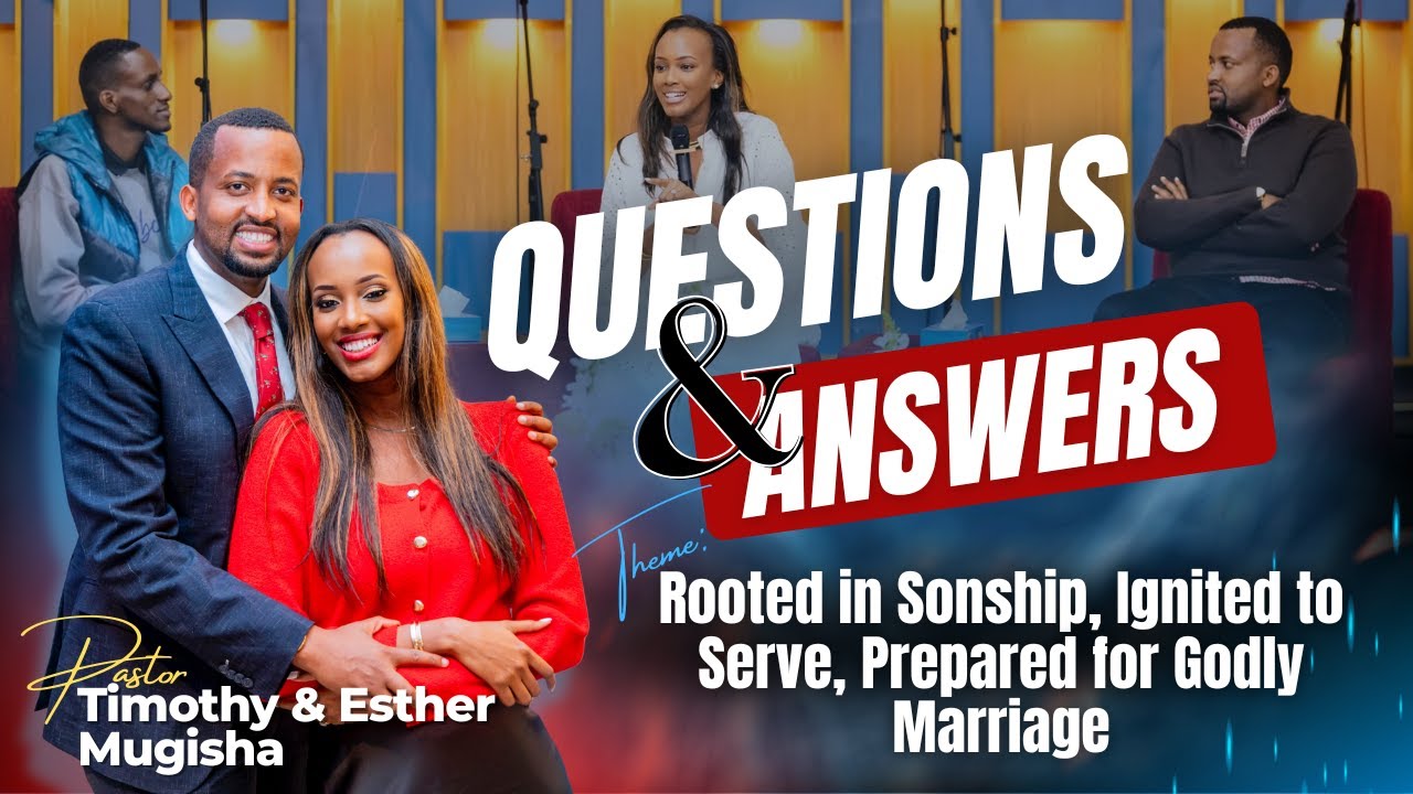 QUESTION AND ANSWERS | YOUTH OVERNIGHT | PASTOR TIMOTHY & ESTHER MUGISHA