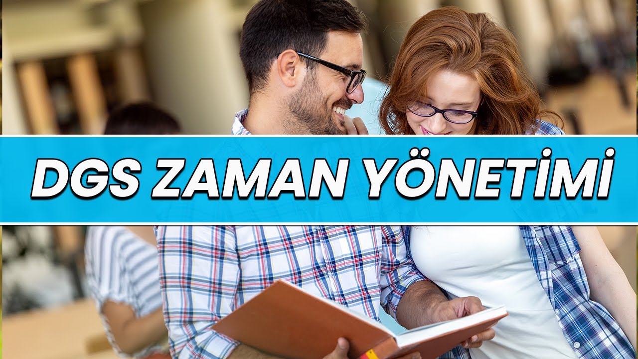 Dgs Zaman Y&ouml;netimi Nasıl Yapılır-Dgs Sorular Hangi Sırada &Ccedil;&ouml;z&uuml;lmeli-2023 Dgs 2023