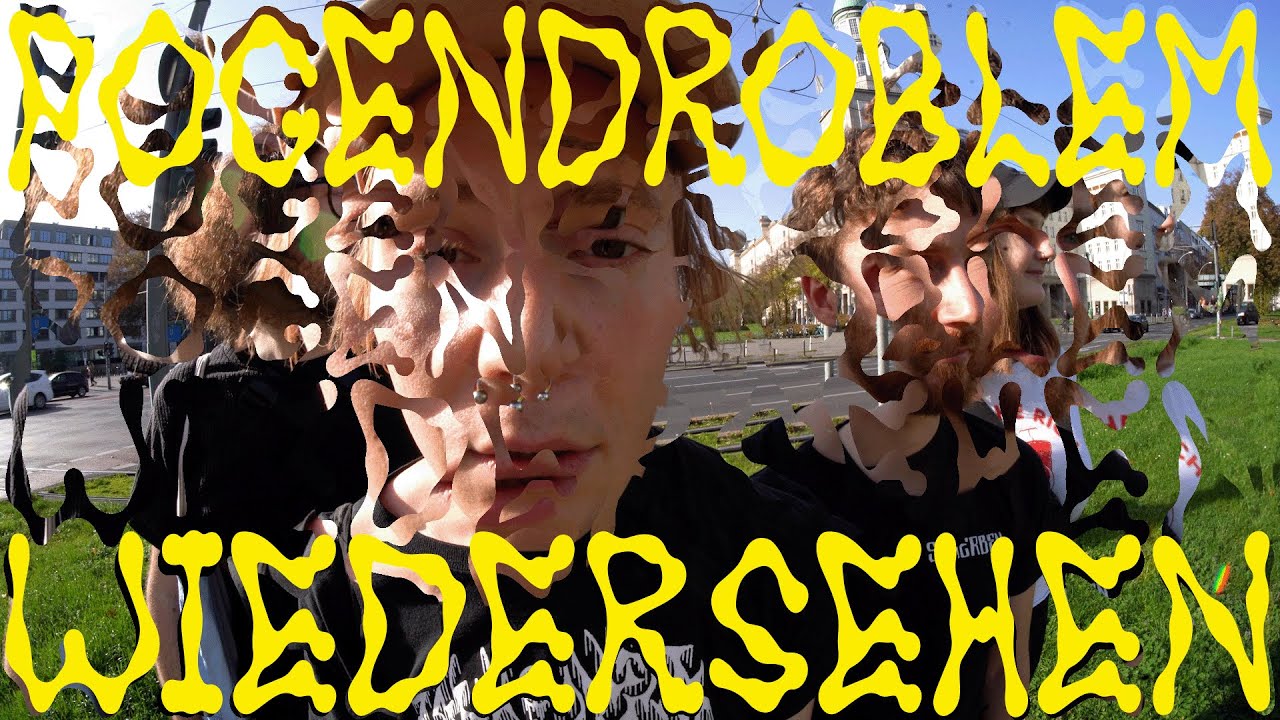pogendroblem - Wiedersehen (Official Video)