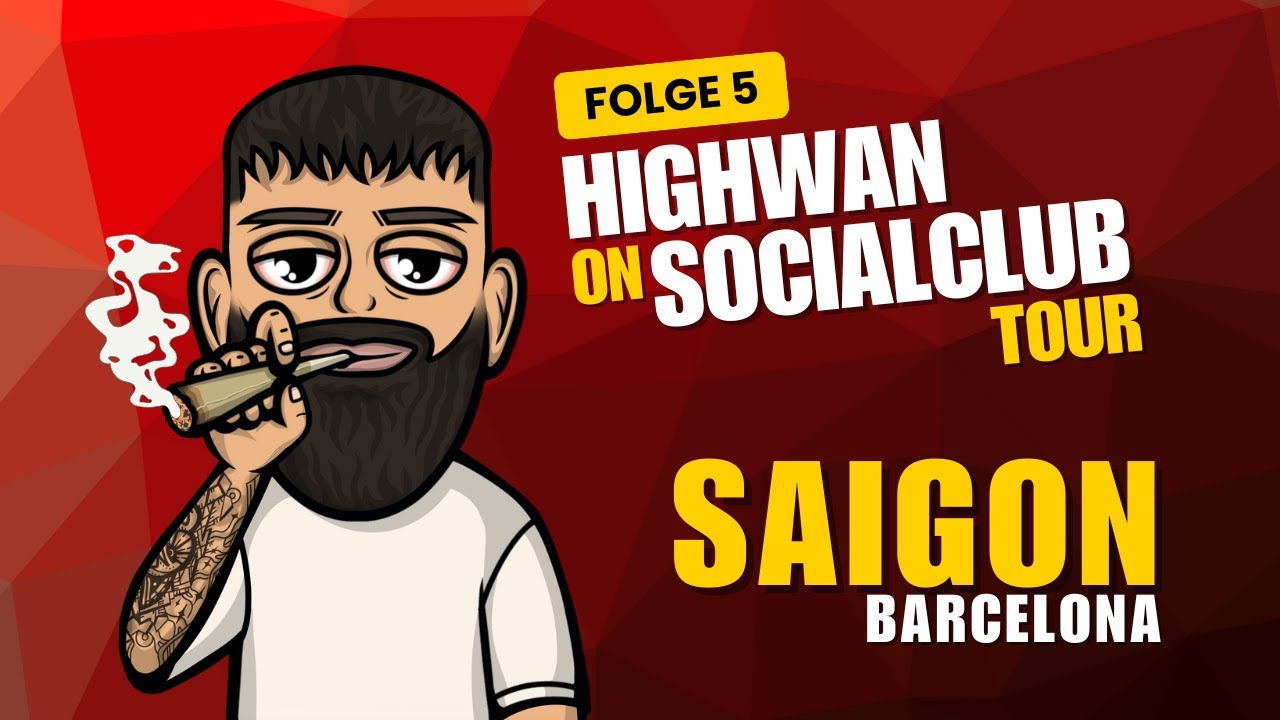 Highwan on Tour - Saigon Barcelona