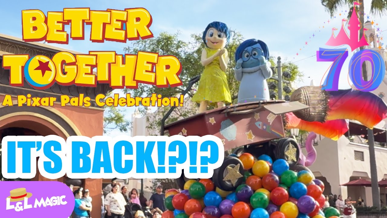 Better Together RETURNS! A Pixar Pals Celebration! Parade 2025 | Disneyland 70th Anniversary