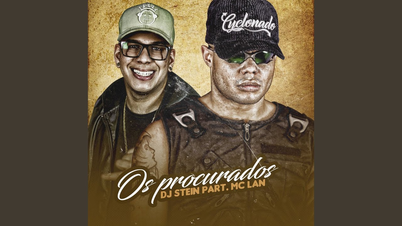 Os procurados (Participa&ccedil;&atilde;o especial MC Lan)