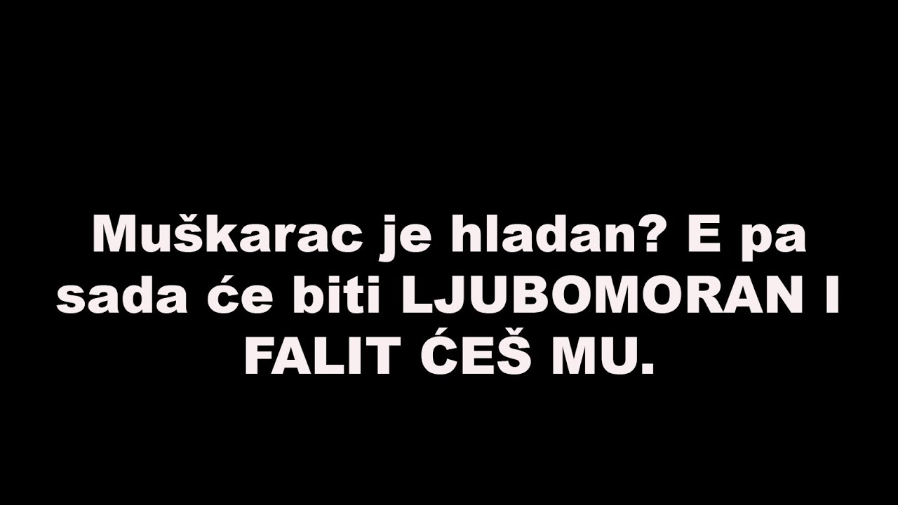 Mu&scaron;karac je hladan? E pa sada će biti LJUBOMORAN I FALIT ĆE&Scaron; MU