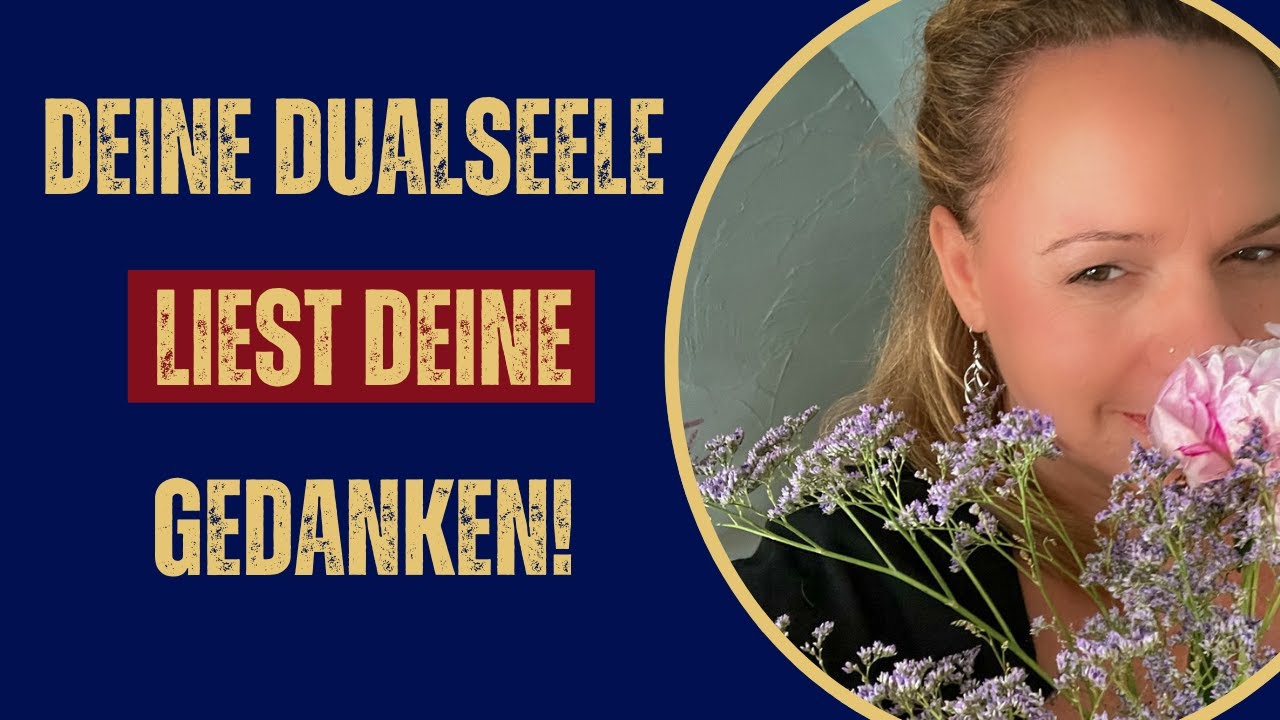 🦋💔 Deine Dualseele weiß genau was du denkst- wähle deine Gedanken weise