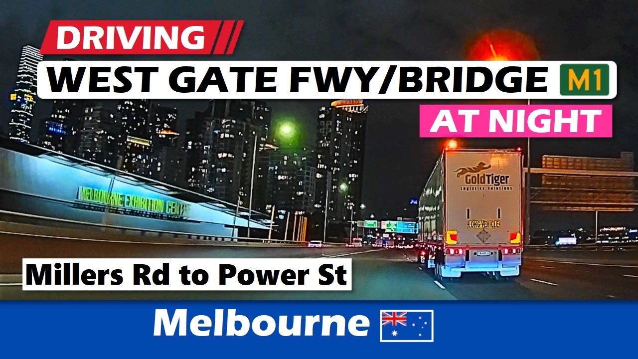 West Gate Freeway & Bridge (Night drive), Melbourne | Australia