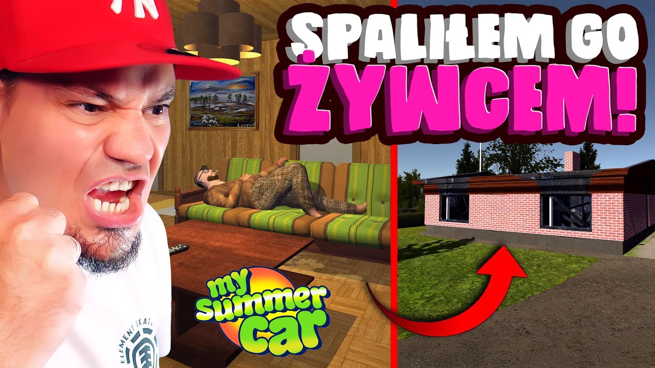 🚘 SPALIŁEM PANA ŚWINKĘ ŻYWCEM W JEGO DOMU! w *MY SUMMER CAR*?! | My Summer Car #98