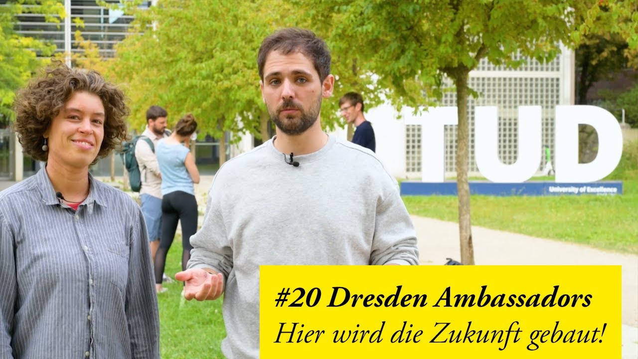 Hier wird die Zukunft gebaut! | Dresden Ambassadors