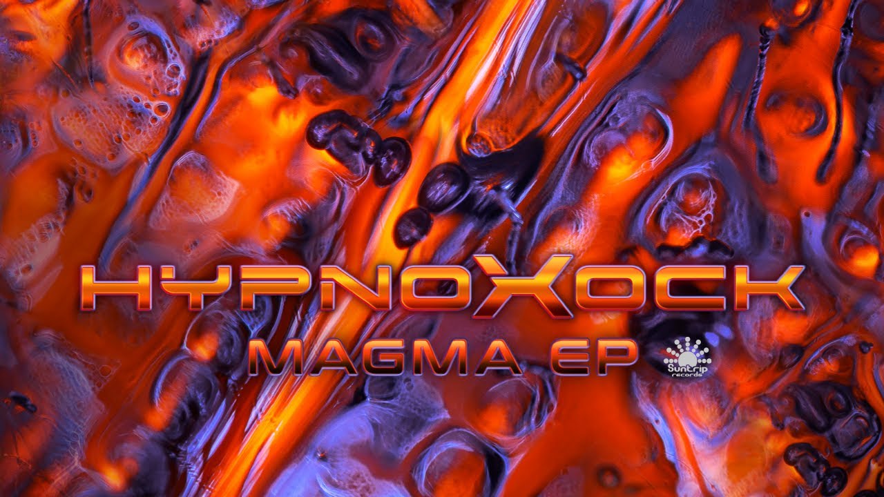 Hypnoxock - Magma