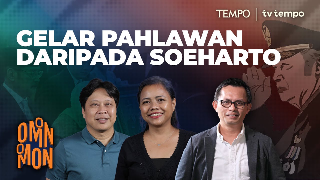 Gelar Pahlawan daripada Soeharto | Omon-Omon