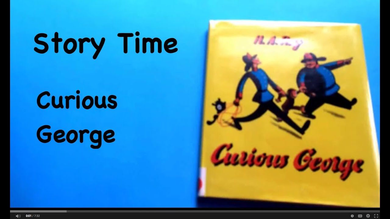 Story Time: Curious George