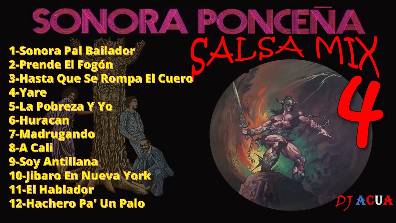 La Sonora Poncena  | Salsa Mix | Lo Mejor de | Grandes Exitos  | Salsa Clasica | Salsa Dura | DJAcua