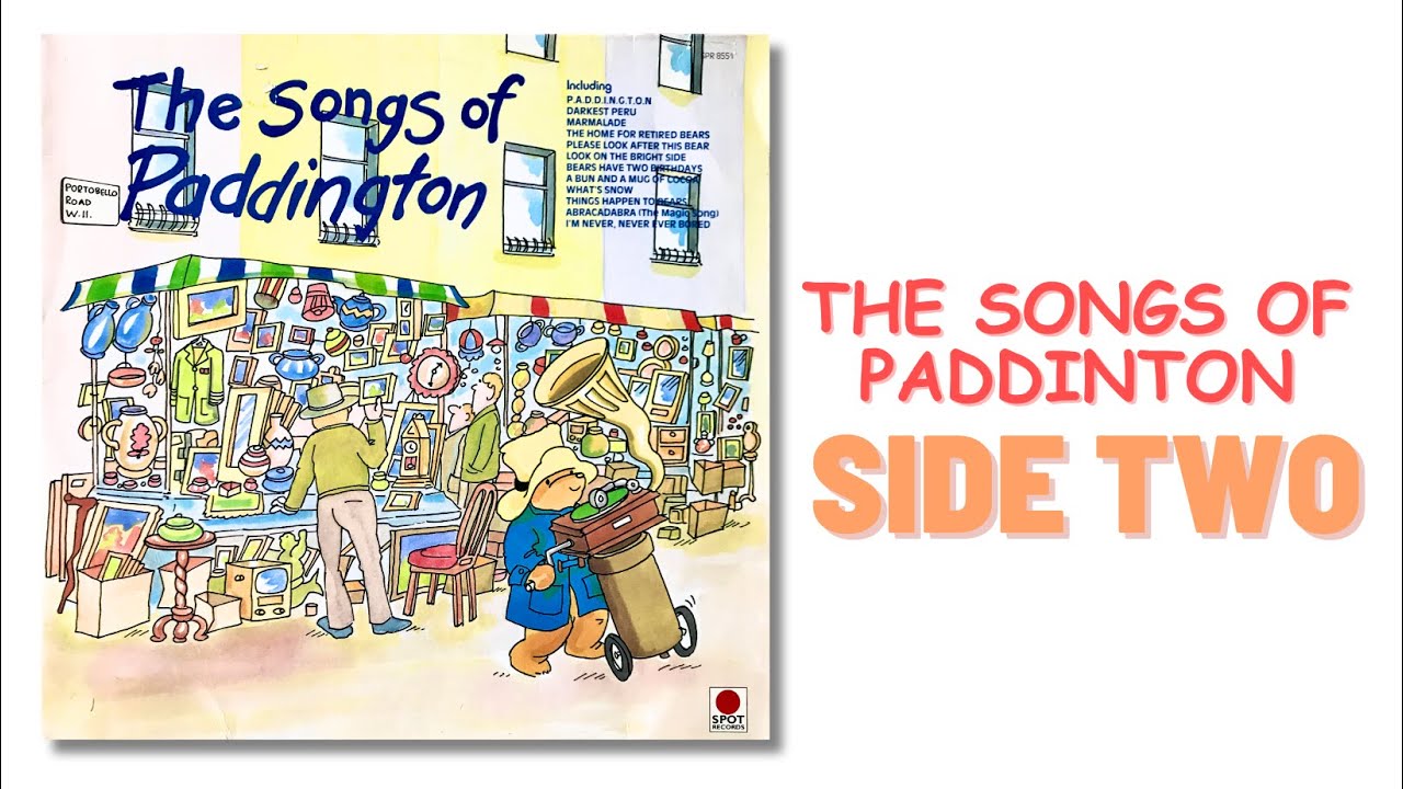 'The Songs of Paddington' by Paul Parnes | 1984 album |  Side 2