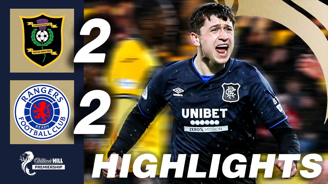 Livingston 2-2 Rangers | HIGHLIGHTS | William Hill Premiership