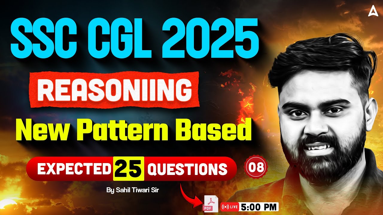 SSC CGL Reasoning Classes 2025 | SSC CGL Reasoning Top 25 New Pattern Based | By Sahil Tiwari sir