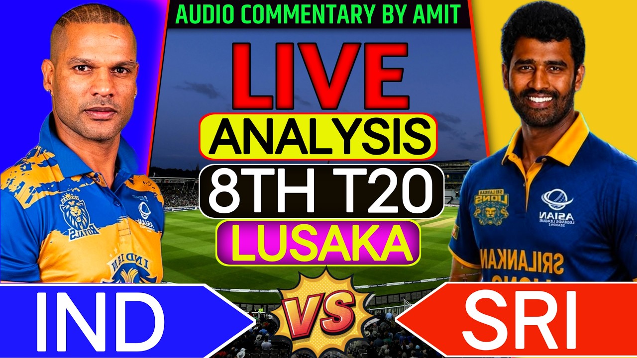 🔴 INDIA VS SRILANKA LEGENDS 8TH T20 LIVE ANALYSIS & FAN COMMENTARY WITH SCORECARD| ASIAN LEGENDS|