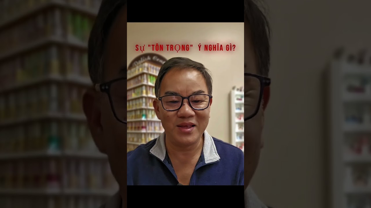 Tôn Trọng Được Gì 