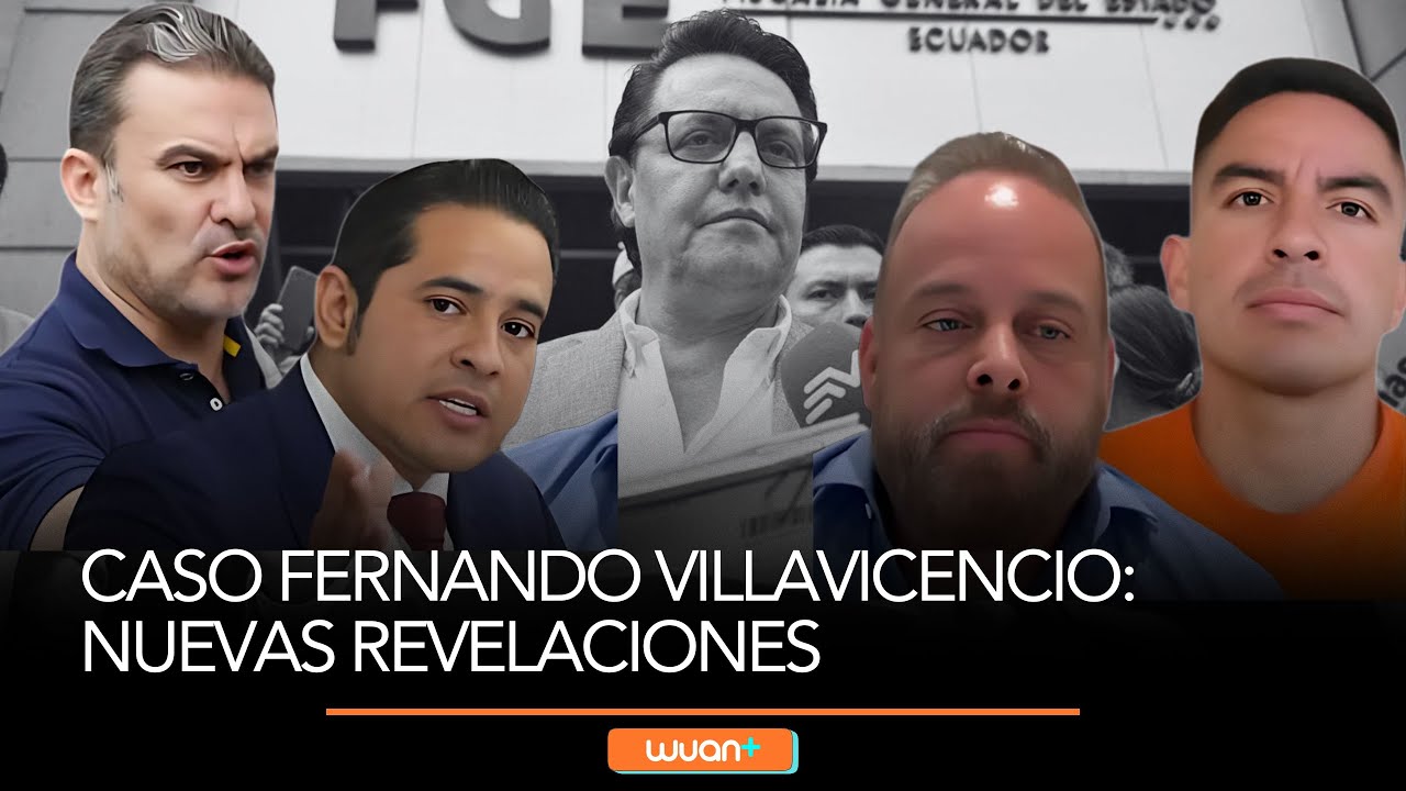 Caso Fernando Villavicencio: nuevas revelaciones