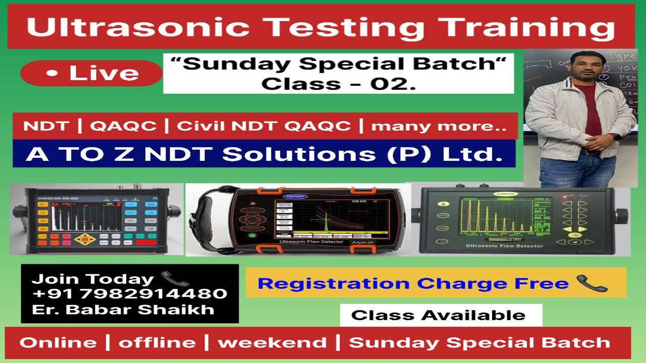 Ultrasonic Testing (UT) Class-02 Sunday Special Batch |Er Babar Shaikh | #sunday #batch #ndt 