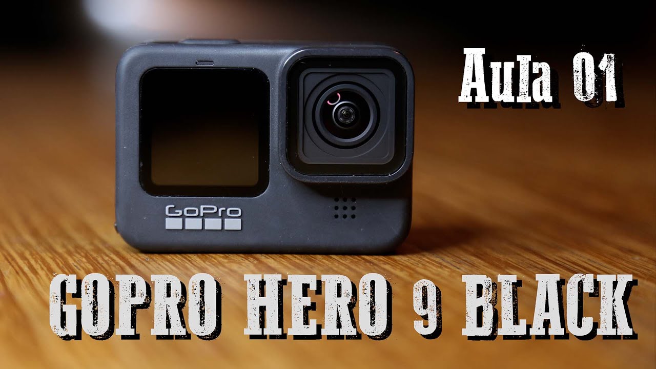 Conhecendo a Hero9 - #Aula01 - Curso GoPro Hero 9 Black!