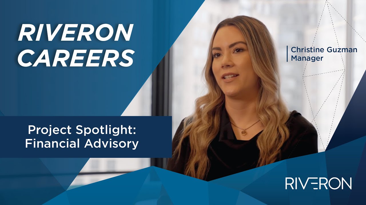 Careers at Riveron - Featuring Christine Guzman, Financial Advisory