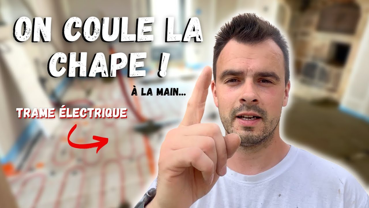 ON COULE LA CHAPE AVEC UNE TRAME ÉLECTRIQUE DANFOSS (CHAUFFAGE AU SOL) ! _ ÉPISODE 64