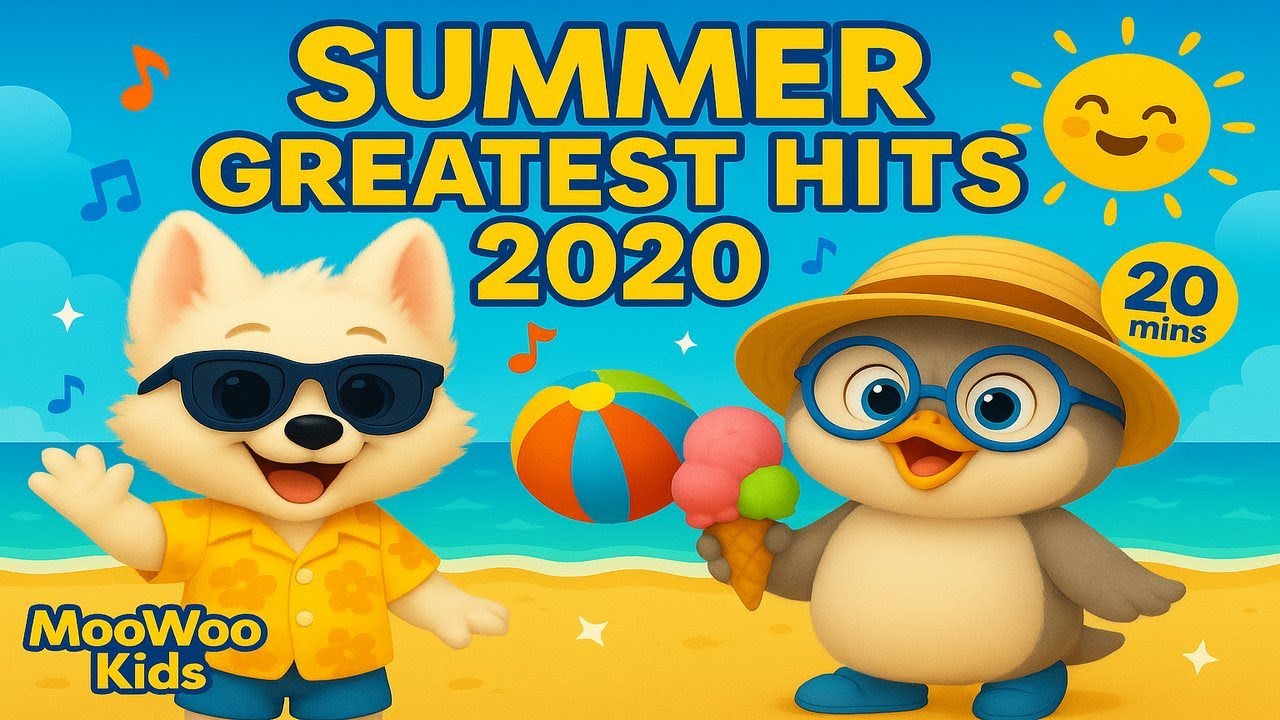20 Mins Summer Greatest Hits 2020 🌞 | Fun Kids Songs & Nursery Rhymes | MooWoo Kids