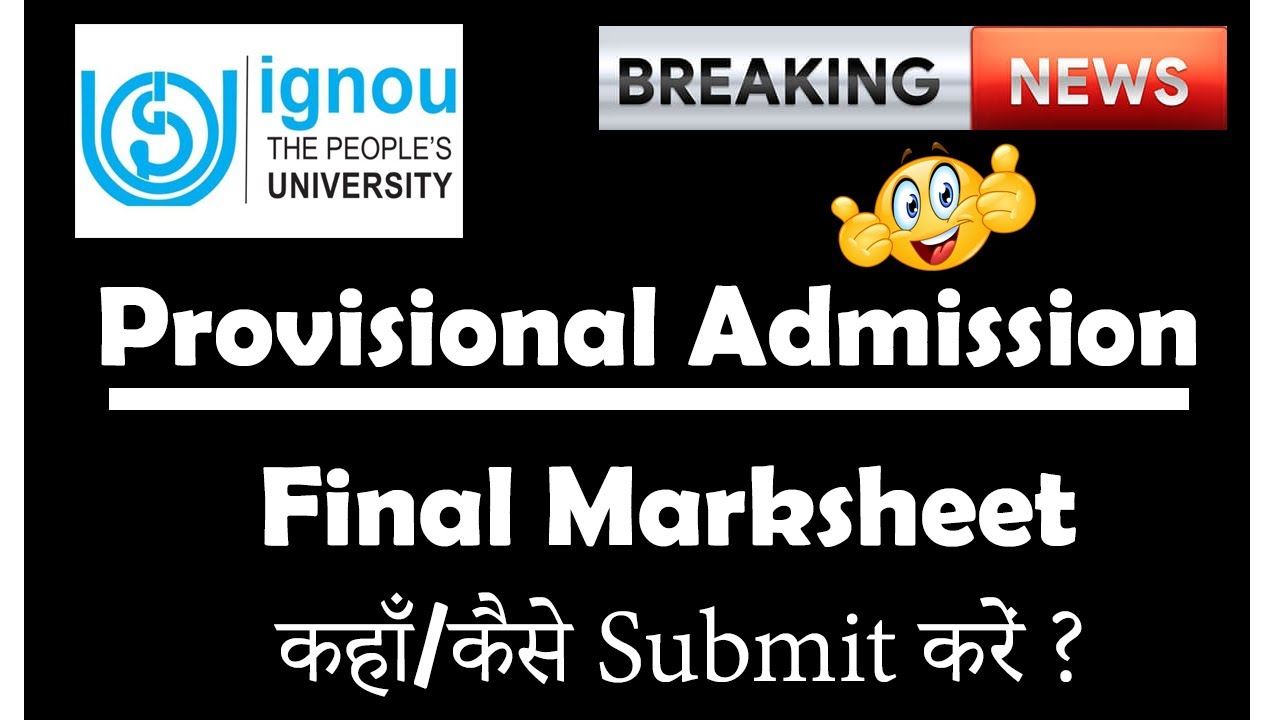 Ignou Provisional Admission | Final Documents कहां submit करें ? | Full details | Seven Learning |