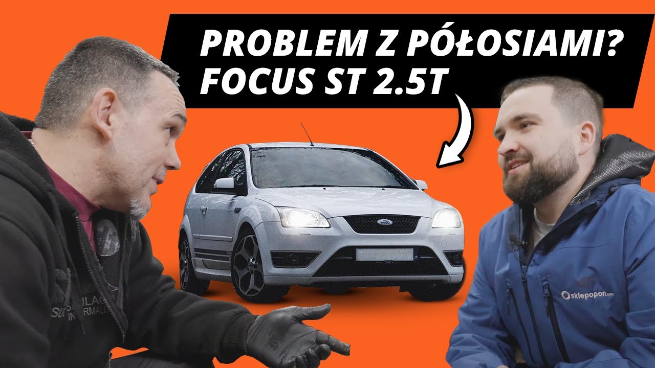 Focus ST 2.5T - Zaczynamy Modyfikacje i OTWIERAMY SILNIK z Damianem!