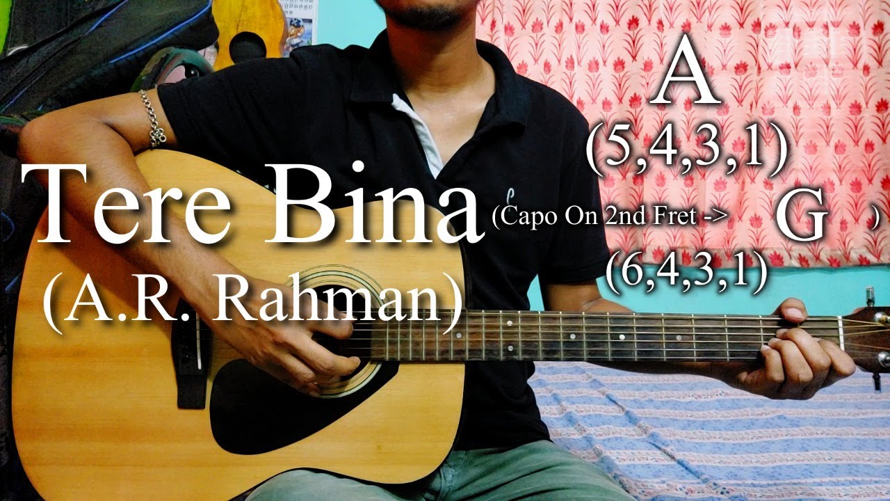 Tere Bina | A.R. Rahman | Guru | Easy Guitar Chords Lesson+Cover, Strumming Pattern, Progressions...