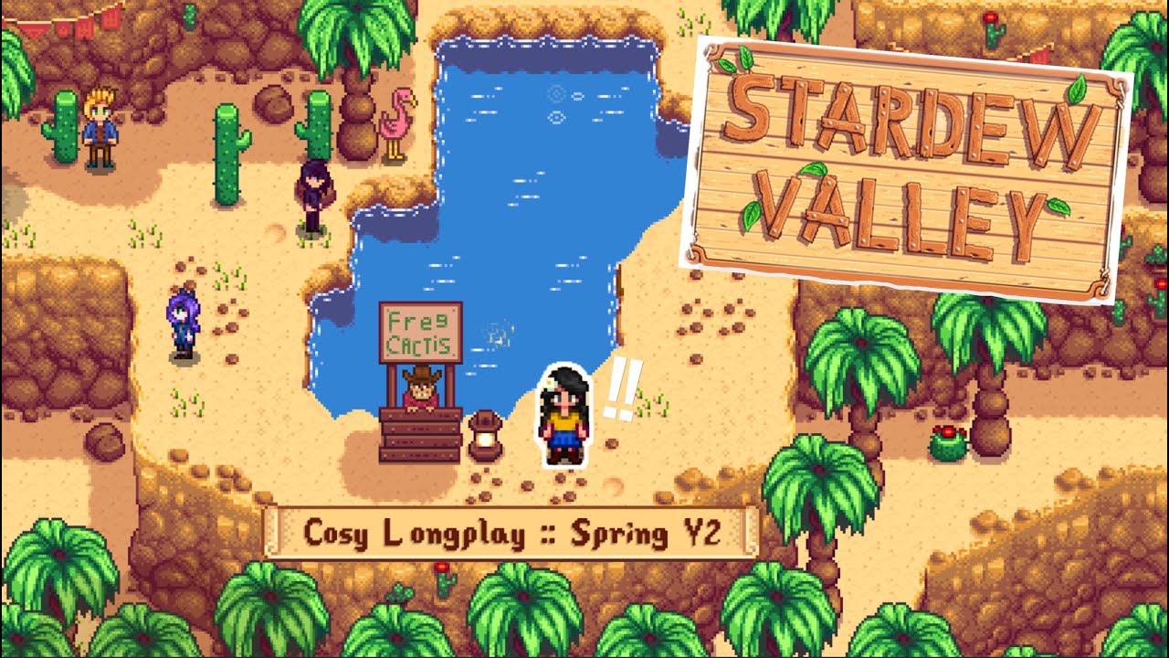 Spring in the Desert 🌵 | Stardew Valley Longplay | Spring Y2 (No Commentary)