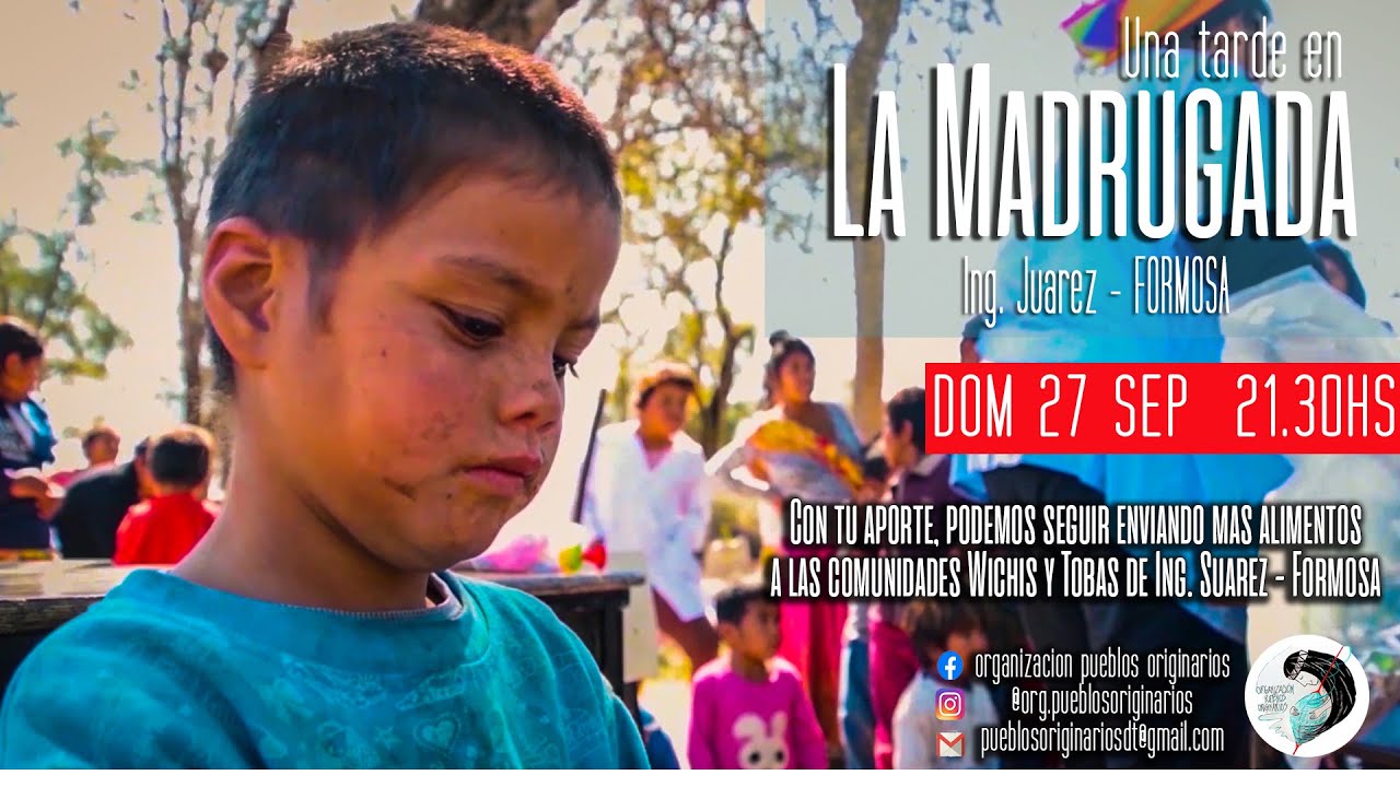 Org Pueblos Originarios - La Madrugada   Formosa